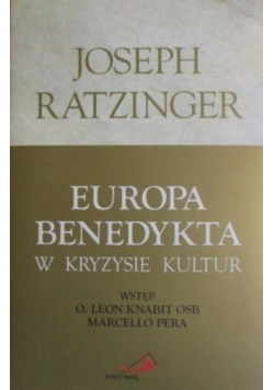 Europa Benedykta w kryzysie kultur