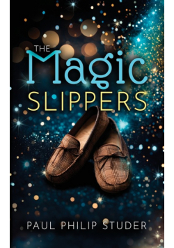 The Magic Slippers