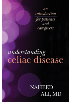 Understanding Celiac Disease