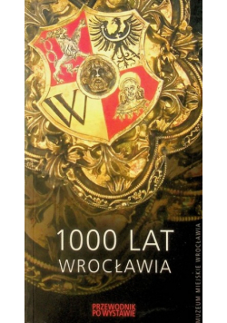1000 lat Wrocławia