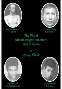 The World Middleweight Punchers Hall of Fame