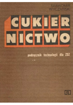 Cukiernictwo podręcznik technologii