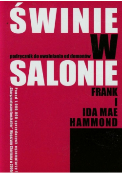 Mae Ida - Świnie w salonie