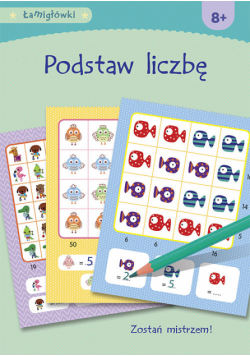 Łamigłówki Podstaw liczbę