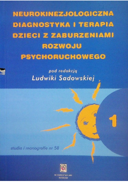 Neurokinezjologiczna diagnostyka i terapia dzieci