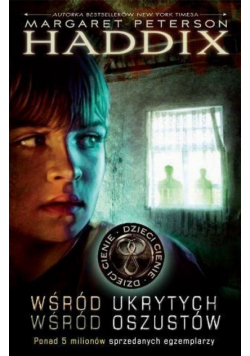 Dzieci cienie 1 Wśród ukrytych Wśród oszustów