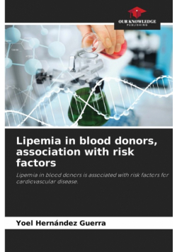 Lipemia in blood donors, association with risk factors