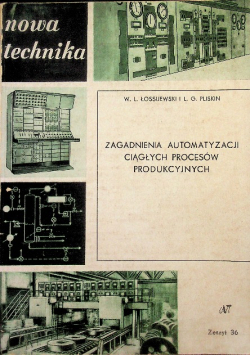 Zagadnienia automatyzacji ciągłych procesów produkcyjnych