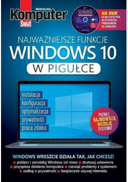 Komputer Świat Najważniejsze funkcje Windows 10 z CD