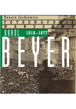 Karol Beyer 1818-1877