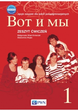 Wot i my 1 Nowa edycja ćw w. 2015 PWN, Nowa