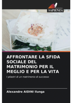 Affrontare La Sfida Sociale Del Matrimonio Per Il Meglio E Per La Vita