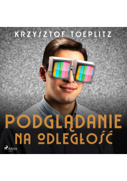 Podglądanie na odległość