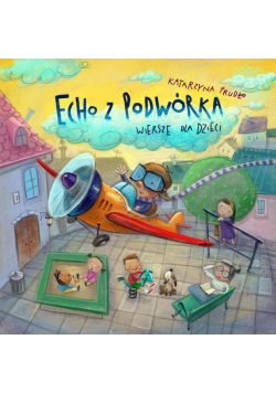 Echo z podwórka
