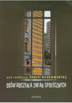 Doświadczenia zmian społecznych