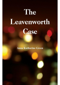 The Leavenworth Case