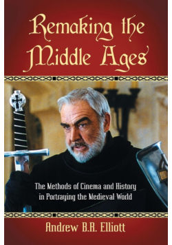 Remaking the Middle Ages