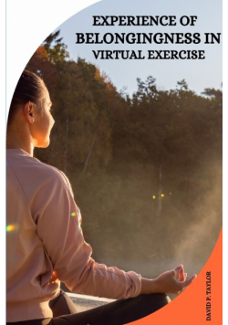 Experience Of Belongingness In Virtual Exercise