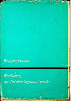 Wortbildung der deutschen Gegenwartssprache