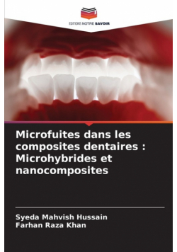 Microfuites dans les composites dentaires