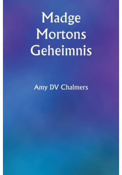 Madge Mortons Geheimnis