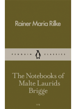 The Notebooks of Malte Laurids Brigge