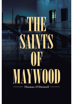 The Saints of Maywood