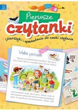 Pierwsze czytanki Wierszyki i opowiadania do nauki czytania