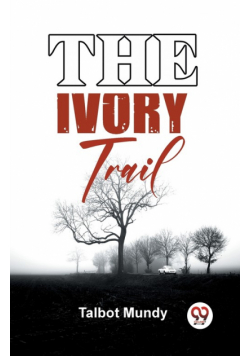 The Ivory Trail