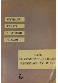 Myśl filozoficzno religijna reformacji XVI wieku