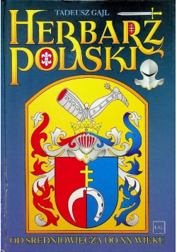 Herbarz polski od średniowiecza do XX wieku