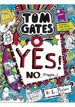 Tom Gates Yes No Maybe