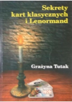 Sekrety kart klasycznych i Lenormand