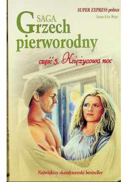 Saga Grzech pierworodny Tom 5 Księżycowa noc