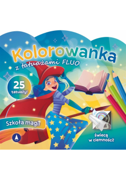 Kolorowanka z tatuażami fluo Szkoła magii