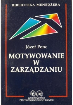 Motywowanie w zarządzaniu