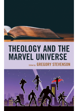 Theology and the Marvel Universe