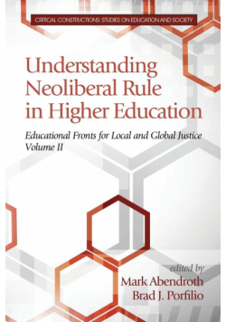 Understanding Neoliberal Rule in Higher Education