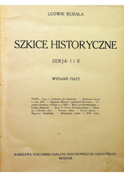 Szkice Historyczne Serja I i II 1923  r.