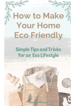 How to Make Your Home Eco Friendly