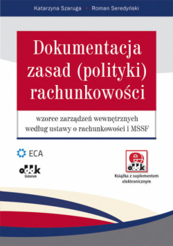 Dokumentacja zasad (polityki) rachunkowości - wzorce zarządzeń wewnętrznych wg ustawy o rachunkowośc
