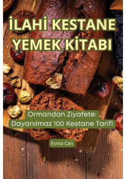 İlahi Kestane Yemek Kitabi