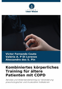 Kombiniertes körperliches Training für ältere Patienten mit COPD