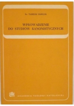 Wprowadzenie do studiów kanonistycznych
