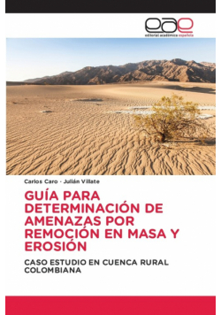 Guía Para Determinación De Amenazas Por Remoción En Masa Y Erosión