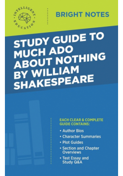Study Guide to Much Ado About Nothing by William Shakespeare