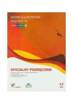 Adobe Illustrator CS3 / CS3 PL Oficjalny podręcznik