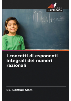 I concetti di esponenti integrali dei numeri razionali