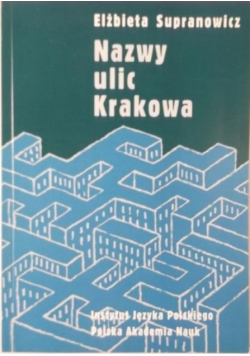 Nazwy ulic Krakowa