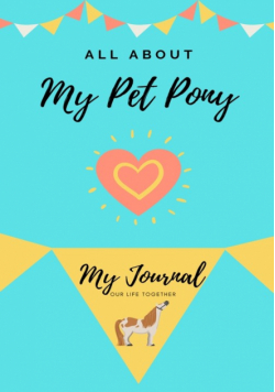 All About My Pet Pony